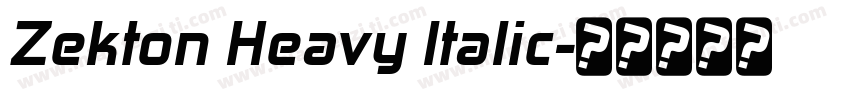 Zekton Heavy Italic字体转换